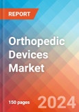 Orthopedic Devices - Market Insights, Competitive Landscape, and Market Forecast - 2030- Product Image