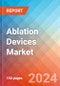 Ablation Devices - Market Insights, Competitive Landscape, and Market Forecast - 2030 - Product Thumbnail Image