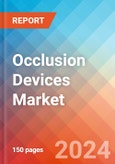 Occlusion Devices - Market Insights, Competitive Landscape, and Market Forecast - 2030- Product Image