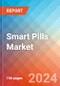 Smart Pills - Market Insights, Competitive Landscape, and Market Forecast - 2030 - Product Image