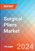 Surgical Pliers - Market Insights, Competitive Landscape, and Market Forecast - 2030- Product Image