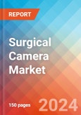 Surgical Camera - Market Insights, Competitive Landscape, and Market Forecast - 2030- Product Image