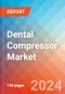 Dental Compressor - Market Insights, Competitive Landscape, and Market Forecast - 2030 - Product Thumbnail Image