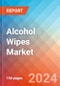 Alcohol Wipes - Market Insights, Competitive Landscape, and Market Forecast - 2030 - Product Image