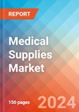 Medical Supplies - Market Insights, Competitive Landscape, and Market Forecast - 2030- Product Image