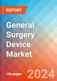 General Surgery Device - Market Insights, Competitive Landscape, and Market Forecast - 2030- Product Image