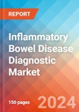 Inflammatory Bowel Disease (IBD) Diagnostic - Market Insights, Competitive Landscape, and Market Forecast - 2030- Product Image