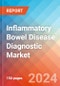 Inflammatory Bowel Disease (IBD) Diagnostic - Market Insights, Competitive Landscape, and Market Forecast - 2030 - Product Image