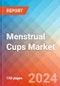 Menstrual Cups - Market Insights, Competitive Landscape, and Market Forecast - 2030 - Product Thumbnail Image