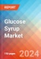 Glucose Syrup - Market Insights, Competitive Landscape, and Market Forecast - 2030 - Product Thumbnail Image