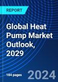 Global Heat Pump Market Outlook, 2029- Product Image