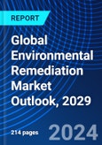 Global Environmental Remediation Market Outlook, 2029- Product Image