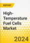 High-Temperature Fuel Cells Market - A Global and Regional Analysis: Focus on Application, Type, and Region - Analysis and Forecast, 2024-2034 - Product Thumbnail Image