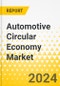 Automotive Circular Economy Market - A Global and Regional Analysis: Focus on Application Type, Product Type, and Region - Analysis and Forecast, 2024-2034 - Product Thumbnail Image