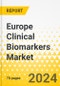 Europe Clinical Biomarkers Market - Analysis and Forecast, 2023-2033 - Product Thumbnail Image