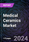 Medical Ceramics Market By Type (Bioinert, Bioactive, Bioresorbable, and Others); By Application, Regional Outlook - Global Forecast up to 2030- Product Image