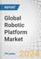 Global Robotic Platform Market by Robot (Industrial Robot, Service Robot), Deployment (On-premises, On-Cloud), Type (Mobile, Stationary/Fixed), End-user Industry (Manufacturing, Residential, Logistic & Transportation) and Region - Forecast to 2029 - Product Thumbnail Image