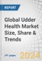 Global Udder Health Market Size, Share & Trends by Product (Pharmaceuticals (Antibiotics, Intramammary Infusions), Devices (Milk Quality Analysers), Supplements)), Veterinary Care Settings (Dairy Farms, Veterinary Hospitals & Clinics), Animal Type - Forecast to 2029 - Product Thumbnail Image