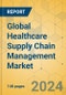 Global Healthcare Supply Chain Management Market - Focused Insights 2024-2029 - Product Thumbnail Image