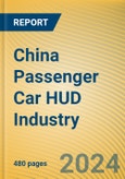 China Passenger Car HUD Industry Report, 2024- Product Image