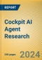 Cockpit AI Agent Research Report, 2024 - Product Image