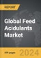 Feed Acidulants - Global Strategic Business Report - Product Thumbnail Image