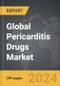 Pericarditis Drugs - Global Strategic Business Report - Product Image