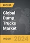 Dump Trucks - Global Strategic Business Report - Product Image