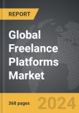 Freelance Platforms - Global Strategic Business Report- Product Image