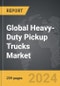 Heavy-Duty Pickup Trucks - Global Strategic Business Report - Product Image