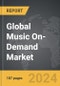 Music On-Demand - Global Strategic Business Report - Product Image