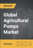 Agricultural Pumps - Global Strategic Business Report- Product Image