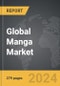 Manga - Global Strategic Business Report - Product Thumbnail Image