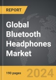 Bluetooth Headphones - Global Strategic Business Report- Product Image