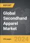 Secondhand Apparel - Global Strategic Business Report - Product Thumbnail Image