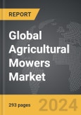 Agricultural Mowers - Global Strategic Business Report- Product Image