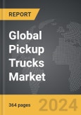 Pickup Trucks - Global Strategic Business Report- Product Image