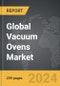 Vacuum Ovens - Global Strategic Business Report - Product Image