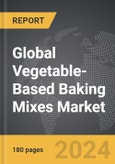 Vegetable-Based Baking Mixes - Global Strategic Business Report- Product Image