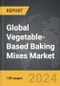 Vegetable-Based Baking Mixes - Global Strategic Business Report - Product Image