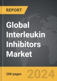 Interleukin Inhibitors - Global Strategic Business Report- Product Image