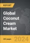 Coconut Cream - Global Strategic Business Report - Product Image