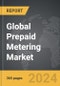 Prepaid Metering - Global Strategic Business Report - Product Thumbnail Image