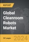 Cleanroom Robots - Global Strategic Business Report - Product Thumbnail Image