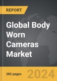 Body Worn Cameras - Global Strategic Business Report- Product Image