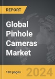 Pinhole Cameras - Global Strategic Business Report- Product Image