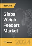 Weigh Feeders - Global Strategic Business Report- Product Image