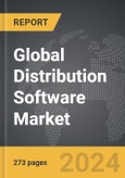 Distribution Software - Global Strategic Business Report- Product Image