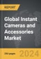 Instant Cameras and Accessories - Global Strategic Business Report - Product Thumbnail Image