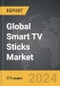 Smart TV Sticks - Global Strategic Business Report - Product Image